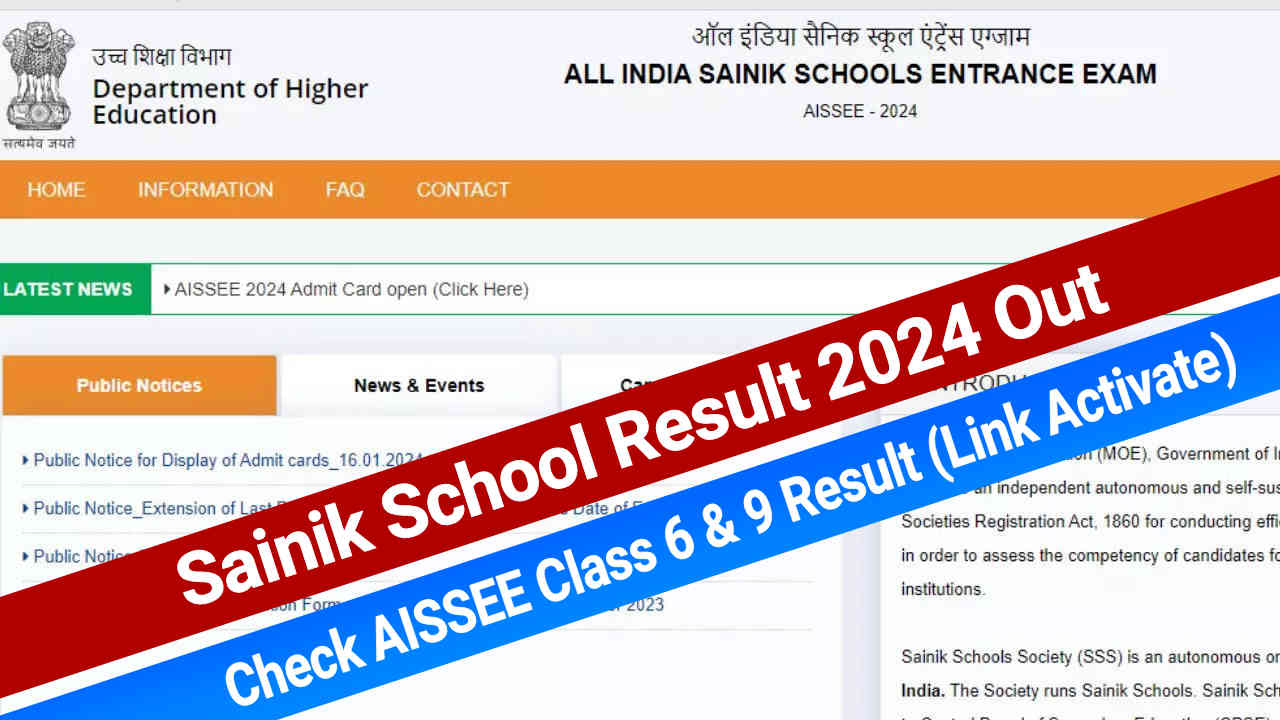 Sainik School Result 2024 Out, Check AISSEE Class 6 & 9 Result, Download Merit List (Link Activate)